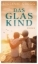 Buchcover und Innenansicht für das Buch: Das Glaskind