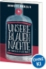 Buchcover und Innenansicht für das Buch: Unsere blauen Nächte