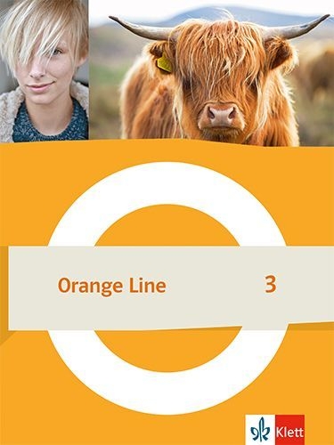 Buchcover und Innenansicht für das Buch: Orange Line 3. Schulbuch (fester Einband) Klasse 7