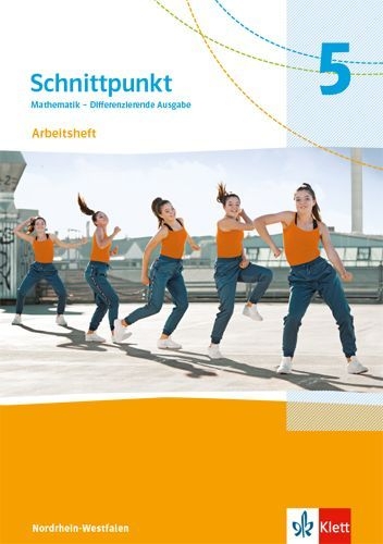 Buchcover und Innenansicht für das Buch: Schnittpunkt Mathematik 5. Arbeitsheft mit Lösungsheft Klasse 5. Differenzierende Ausgabe Nordrhein-Westfalen