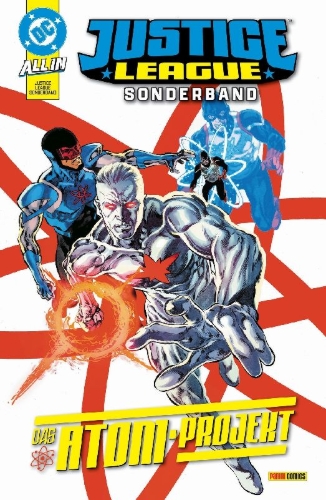 Buchcover und Innenansicht für das Buch: Justice League: The Atom Project #1-#6