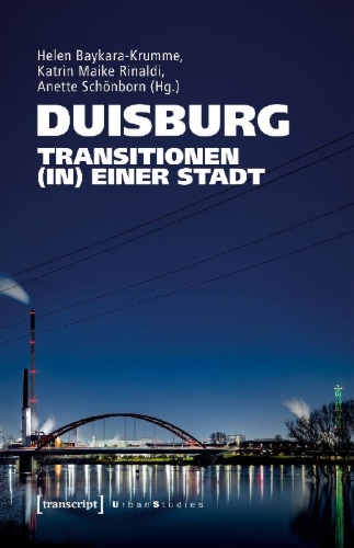 Buchcover und Innenansicht für das Buch: Duisburg - Transitionen (in) einer Stadt