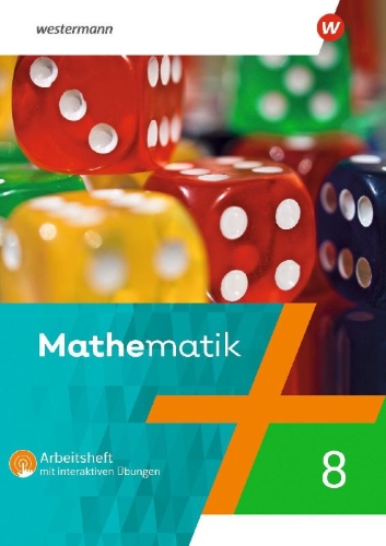 Buchcover und Innenansicht für das Buch: Mathematik 8. Arbeitsheft mit interaktiven Übungen. Für Berlin, Brandenburg, Sachsen-Anhalt, Thüringen