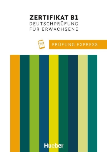 Buchcover und Innenansicht für das Buch: Prüfung Express - Zertifikat B1, Deutschprüfung für Erwachsene. Übungsbuch mit Audios Online