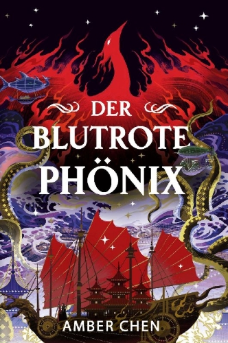 Buchcover und Innenansicht für das Buch: Der blutrote Phönix (Der Sturz des Drachen 2)
