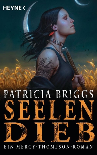 Buchcover und Innenansicht für das Buch: Soul Taken - Mercy Thompson Book 13