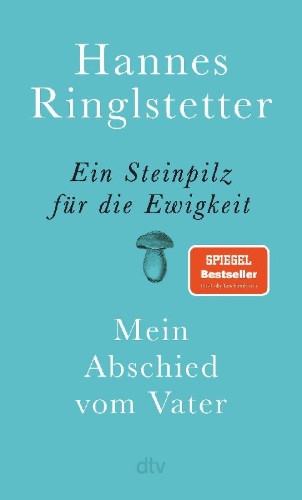 Buchcover und Innenansicht für das Buch: Ein Steinpilz für die Ewigkeit