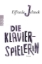 Buchcover und Innenansicht für das Buch: Die Klavierspielerin