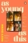 Buchcover und Innenansicht für das Buch: As Young as This