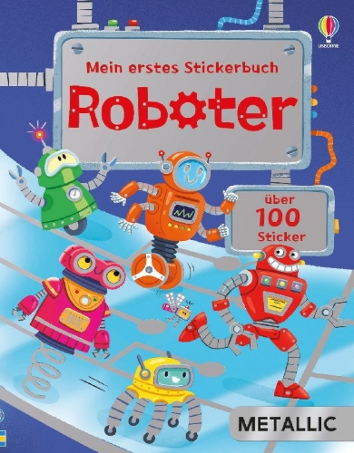Buchcover und Innenansicht für das Buch: Mein erstes Stickerbuch METALLIC: Roboter
