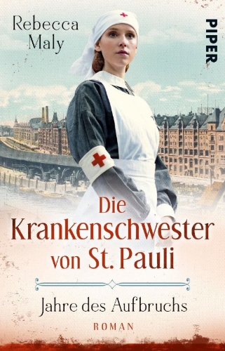Buchcover und Innenansicht für das Buch: Die Krankenschwester von St. Pauli - Jahre des Aufbruchs