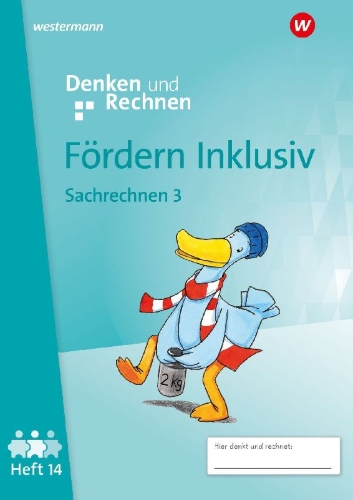 Buchcover und Innenansicht für das Buch: Fördern Inklusiv. Heft 14: Sachrechnen 3 Denken und Rechnen