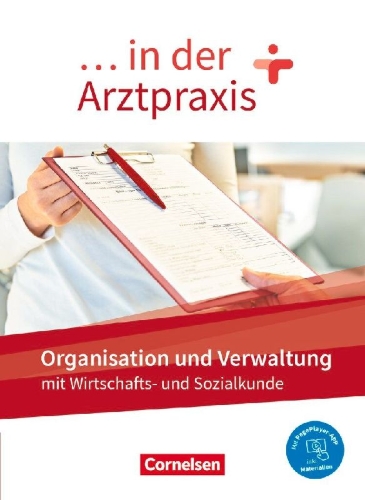 Buchcover und Innenansicht für das Buch: ... in der Arztpraxis. Organisation und Verwaltung - Schülerbuch