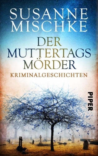 Buchcover und Innenansicht für das Buch: Der Muttertagsmörder