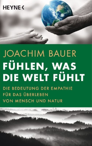 Buchcover und Innenansicht für das Buch: Fühlen, was die Welt fühlt