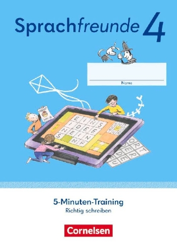 Buchcover und Innenansicht für das Buch: Sprachfreunde 4. Schuljahr. 5-Minuten-Training - Arbeitsheft Richtig schreiben - Östliche Bundesländer und Berlin
