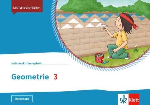 Buchcover und Innenansicht für das Buch: Mein Anoki-Übungsheft. Geometrie 3. Übungsheft Klasse 3