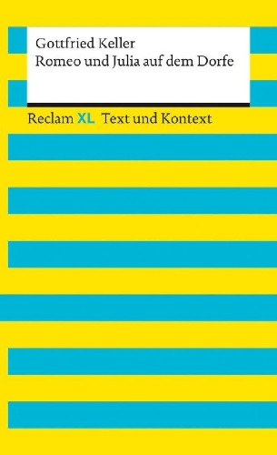 Buchcover und Innenansicht für das Buch: Romeo und Julia auf dem Dorfe. Textausgabe mit Kommentar und Materialien