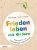Buchcover und Innenansicht für das Buch: Frieden leben mit Kindern