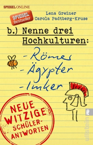 Buchcover und Innenansicht für das Buch: Nenne drei Hochkulturen: Römer, Ägypter, Imker