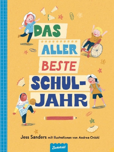 Buchcover und Innenansicht für das Buch: How to habe the best school year ever