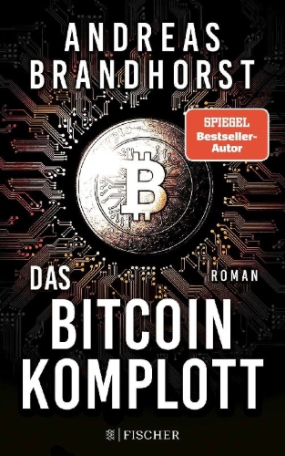 Buchcover und Innenansicht für das Buch: Das Bitcoin-Komplott