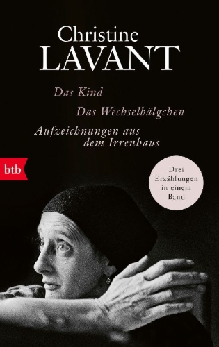 Buchcover und Innenansicht für das Buch: Das Kind. Das Wechselbälgchen. Aufzeichnungen aus dem Irrenhaus