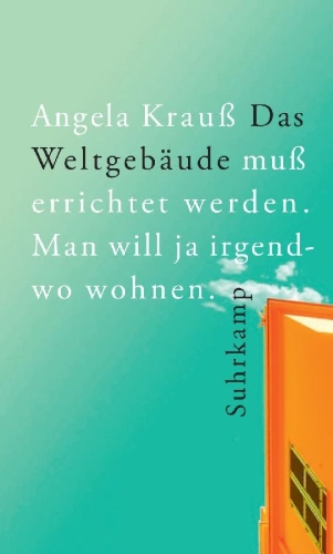 Buchcover und Innenansicht für das Buch: Das Weltgebäude muß errichtet werden. Man will ja irgendwo wohnen.
