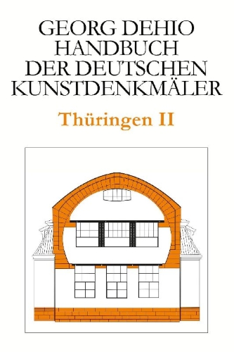 Buchcover und Innenansicht für das Buch: Dehio - Handbuch der deutschen Kunstdenkmäler / Thüringen II