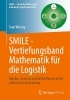 Buchcover und Innenansicht für das Buch: SMILE - Vertiefungsband Mathematik für die Logistik