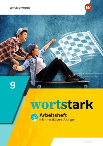 Buchcover und Innenansicht für das Buch: wortstark 9. Arbeitsheft mit interaktiven Übungen. Allgemeine Ausgabe