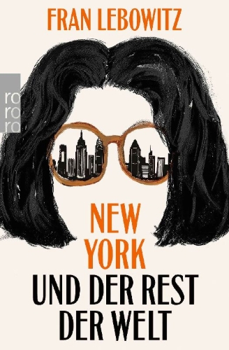 Buchcover und Innenansicht für das Buch: The Fran Lebowitz Reader