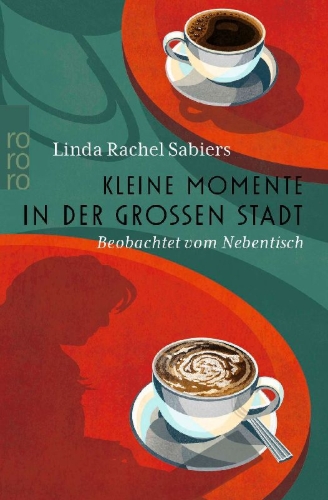 Buchcover und Innenansicht für das Buch: Kleine Momente in der großen Stadt