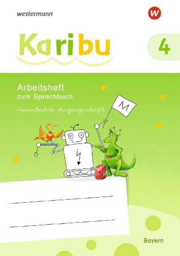 Buchcover und Innenansicht für das Buch: Karibu 4 VA. Arbeitsheft. (Vereinfachte Ausgangsschrift). Für Bayern