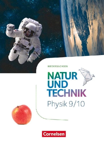 Buchcover und Innenansicht für das Buch: Natur und Technik Physik 9./10. Schuljahr. Niedersachsen - Schulbuch