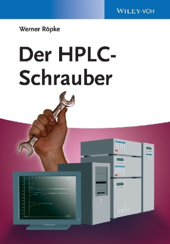 Buchcover und Innenansicht für das Buch: Der HPLC-Schrauber