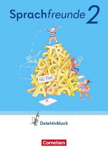 Buchcover und Innenansicht für das Buch: Sprachfreunde  2. Schuljahr. Detektivblock mit Aufgaben zum Fordern - Östliche Bundesländer und Berlin