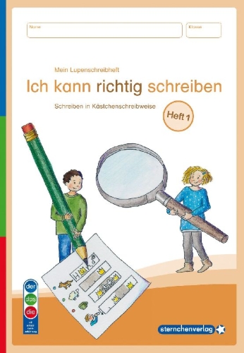 Buchcover und Innenansicht für das Buch: Mein Lupenschreibheft 1 - Ich kann richtig schreiben - Ausgabe mit Artikelkennzeichnung (DaZ)