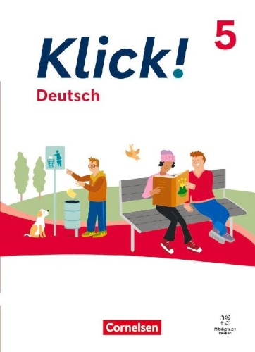 Buchcover und Innenansicht für das Buch: Klick! 5. Schuljahr. Deutsch - Schulbuch mit digitalen Medien