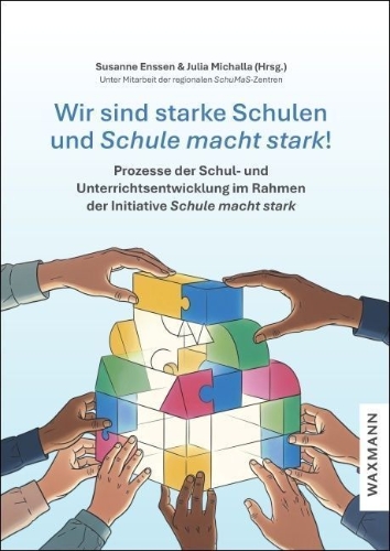 Buchcover und Innenansicht für das Buch: Wir sind starke Schulen und Schule macht stark!