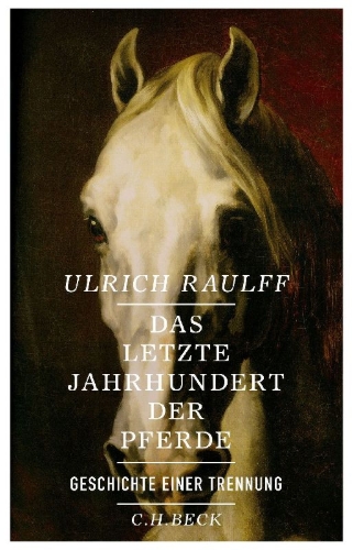 Buchcover und Innenansicht für das Buch: Das letzte Jahrhundert der Pferde