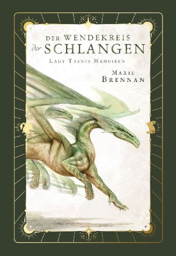 Buchcover und Innenansicht für das Buch: Lady Trents Memoiren 2: Der Wendekreis der Schlangen | mit gestaltetem Farbschnitt