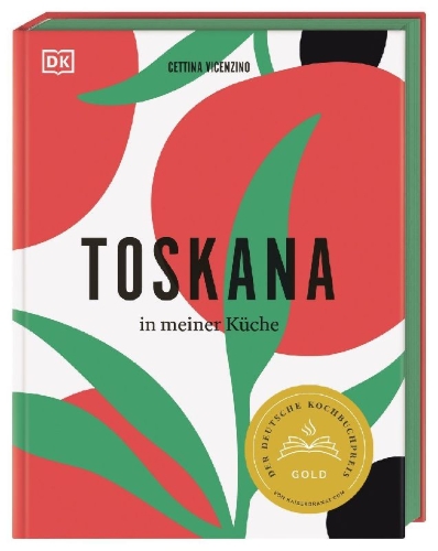 Buchcover und Innenansicht für das Buch: Toskana in meiner Küche