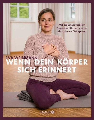 Buchcover und Innenansicht für das Buch: Wenn dein Körper sich erinnert