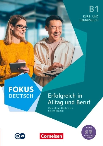 Buchcover und Innenansicht für das Buch: Fokus Deutsch B1. Erfolgreich in Alltag und Beruf - Kurs- und Übungsbuch passend zum Deutsch-Test für den Beruf