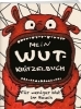 Buchcover und Innenansicht für das Buch: Mein Wut-Kritzelbuch