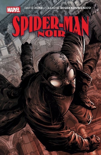 Buchcover und Innenansicht für das Buch: Spider-Man Noir (2009) #1-#4; Spider-Man Noir: Eyes without a face (2010) #1-#4; Edge of Spider-Verse (2014) #1; Spider-Verse Team-Up (2015) #1 (II), Spider-Geddon: Spider-Main Noir Video Comic (2019) #1, Spider-Main Noir (2020) #1-#5