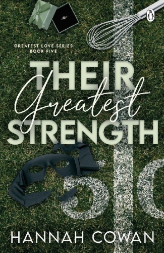 Buchcover und Innenansicht für das Buch: Their Greatest Strength