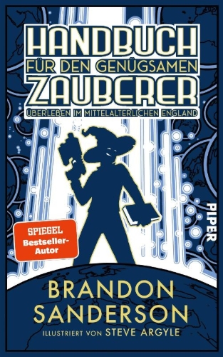 Buchcover und Innenansicht für das Buch: The Frugal Wizard's Handbook to Surviving Medieval England