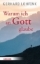 Buchcover und Innenansicht für das Buch: Warum ich an Gott glaube